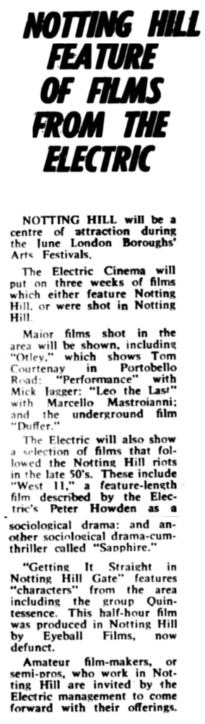 25th February 1972, ‘Notting Hill Feature of Films From the Electric’, ‘Kensington News and West London Times’ p5